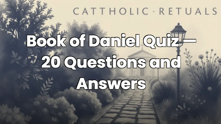 Book of Daniel Quiz — 20 Questions and Answers Book of Daniel Quiz — 20 Questions and Answers