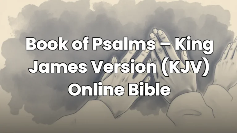 Book of Psalms – King James Version (KJV) Online Bible