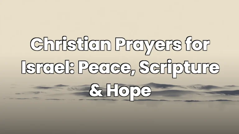Christian Prayers for Israel: Peace, Scripture & Hope Christian Prayers for Israel: Peace, Scripture & Hope
