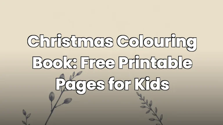 Christmas Colouring Book: Free Printable Pages for Kids Christmas Colouring Book: Free Printable Pages for Kids
