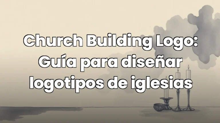 Church Building Logo: Guía para diseñar logotipos de iglesias Church Building Logo: Guía para diseñar logotipos de iglesias