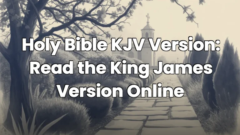 Holy Bible KJV Version: Read the King James Version Online Holy Bible KJV Version: Read the King James Version Online