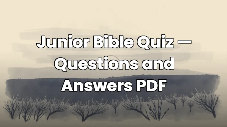 Junior Bible Quiz — Questions and Answers PDF Junior Bible Quiz — Questions and Answers PDF