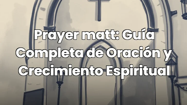 Prayer matt: Guía Completa de Oración y Crecimiento Espiritual Prayer matt: Guía Completa de Oración y Crecimiento Espiritual