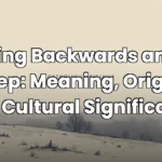 Sing Backwards and Weep: Meaning, Origins, and Cultural Significance