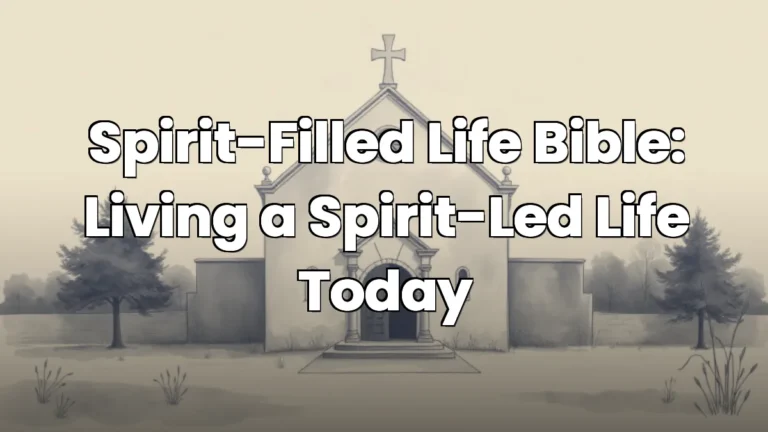 Spirit-Filled Life Bible: Living a Spirit-Led Life Today Spirit-Filled Life Bible: Living a Spirit-Led Life Today